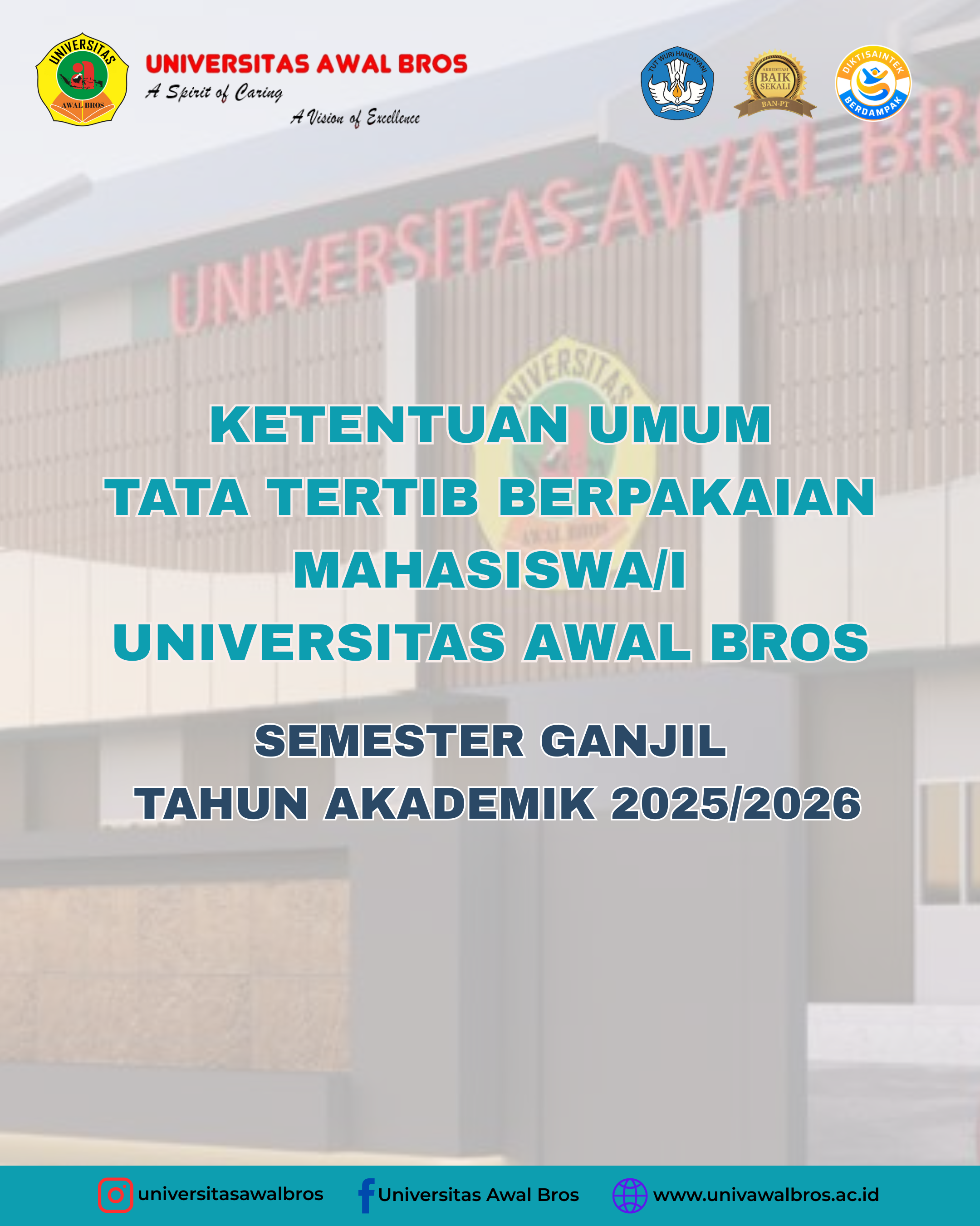Ketentuan Umum Tata Tertib Berpakaian Mahasiswa Universitas Awal Bros Semester Ganjil Tahun Akademik 2025/2026